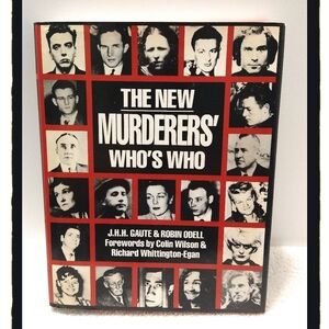 ☠️ TRUE CRIME ☠️  The New Murderers' Who's Who ☠️ 2nd Edition